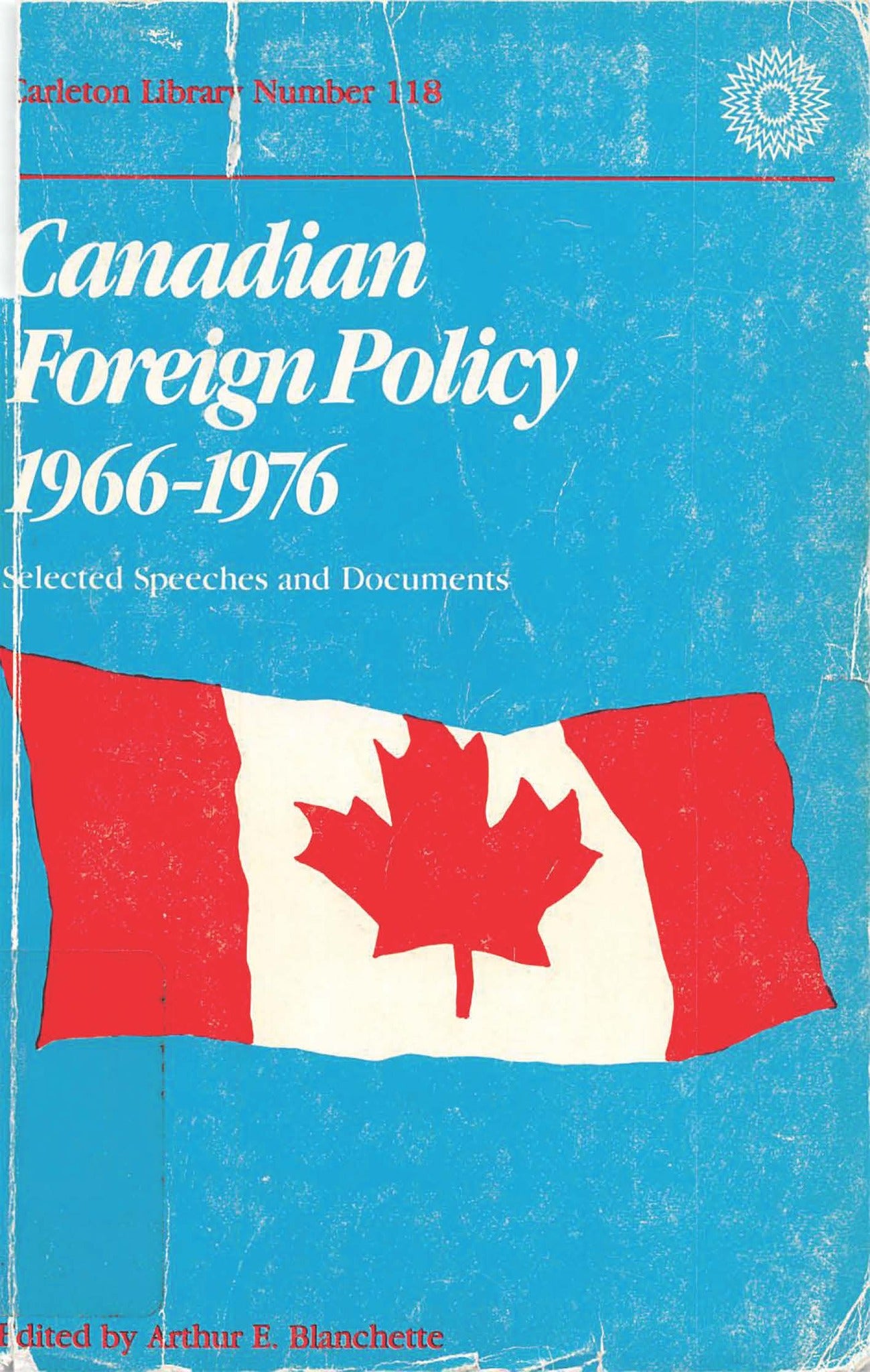 Cover image for Canadian Foreign Policy, 1966-1976 ISBN 9780773591691